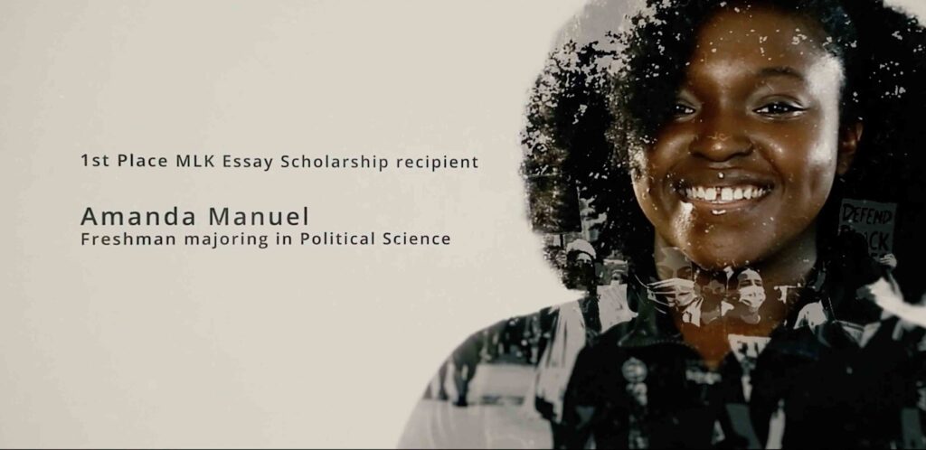 1st Place MLK Essay Scholarship recipient winner Amanda Manuel.